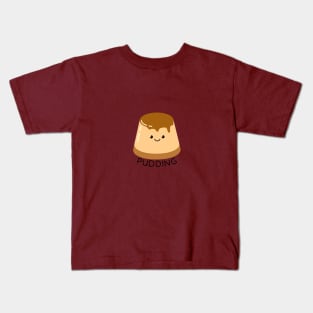 Pudding Kids T-Shirt